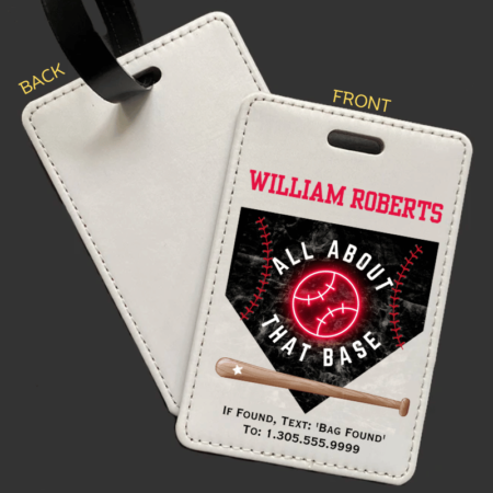 A product image of a luggage tag with the traveler's full name, a baseball base, baseball ball stitches, a bat with a star, a neon red baseball, if found text with mobile number and printed with All About that Base