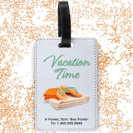 A product image of a luggage tag with the traveler's full name, if found text keyword and mobile phone number, printed with the words Vacation Time over spa towels and flip flops in orange and green