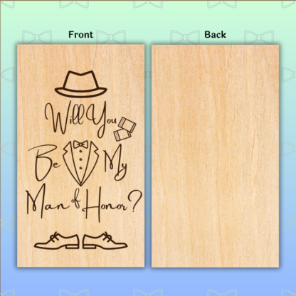 A product image of an engraved wedding party proposal card with a boy's Fedora, cufflinks, bow tie, button down, and lapels of a tuxedo, and dress shoes. The words Will You Be My Man of Honor?